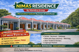 Perumahan Subsidi Sukoharjo Solusi Rumah Murah dengan DP Ringan dan Cicilan Terjangkau