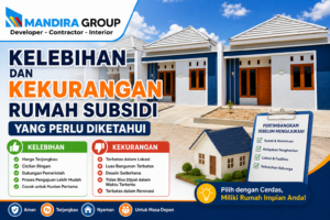 Kelebihan dan Kekurangan Rumah Subsidi yang Perlu Diketahui Sebelum Membeli