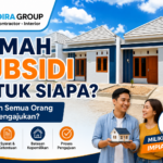 Rumah Subsidi untuk Siapa? Apakah Semua Orang Bisa Mengajukan?