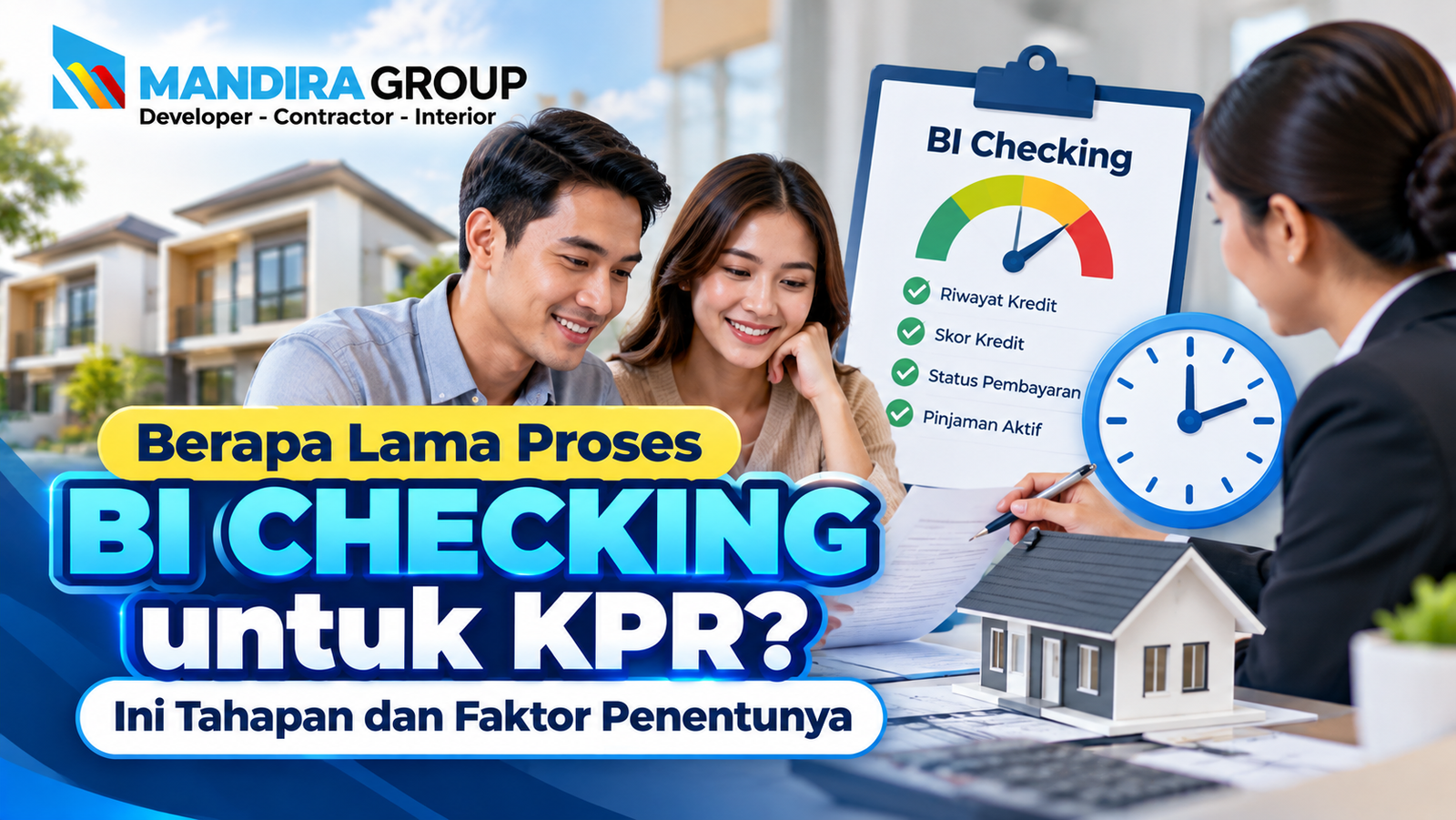 Berapa Lama Proses BI Checking untuk KPR? Ini Tahapan dan Faktor Penentunya