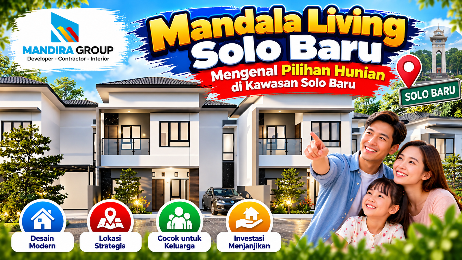 Mandala Living Solo Baru Mengenal Pilihan Hunian di Kawasan Solo Baru